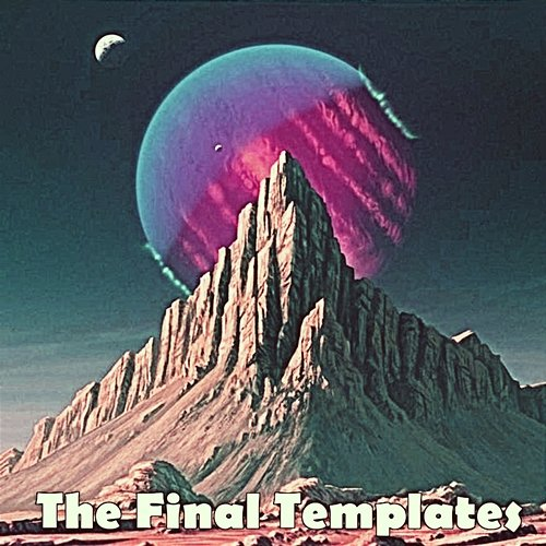 The Final Templates Hae Otisha