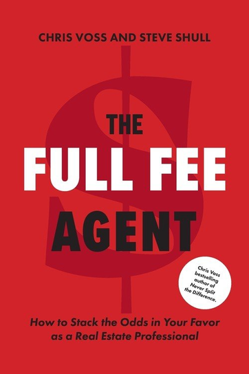 The Full Fee Agent Voss Chris