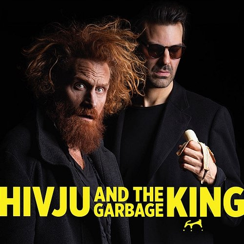 The Garbage King HIVJU, THE GARBAGE KING
