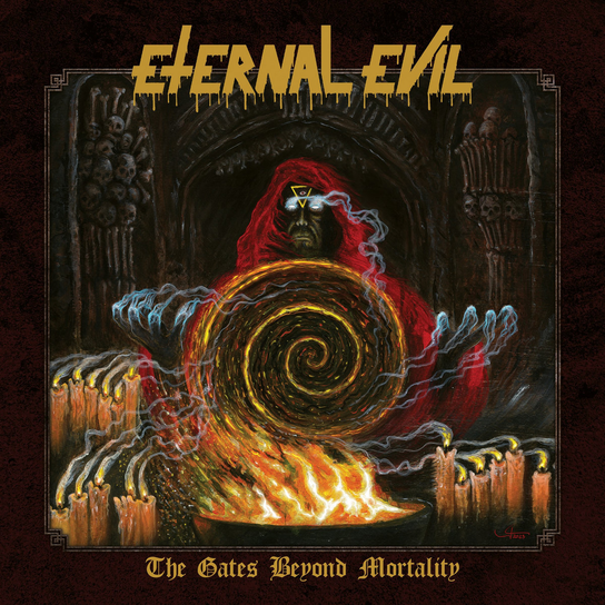 The Gates Beyond Mortality Eternal Evil
