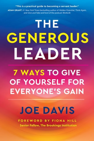 The Generous Leader Joe Davis