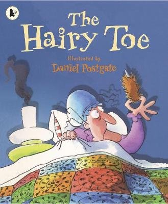 The Hairy Toe Postgate Daniel