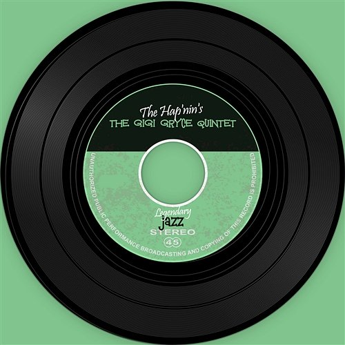 The Hap'nin's The Gigi Gryce Quintet