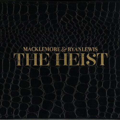 The Heist Macklemore, Ryan Lewis