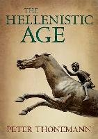 The Hellenistic Age Thonemann Peter