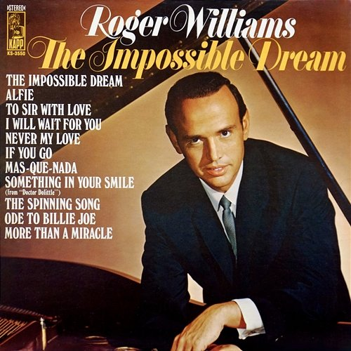 The Impossible Dream Roger Williams