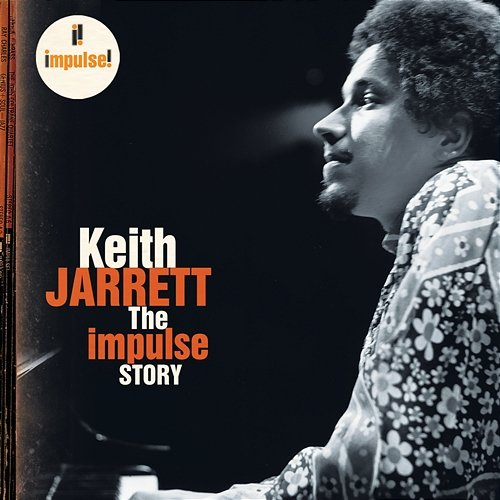 The Impulse Story Keith Jarrett