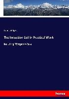 The Induction Coil in Practical Work Wright Lewis
