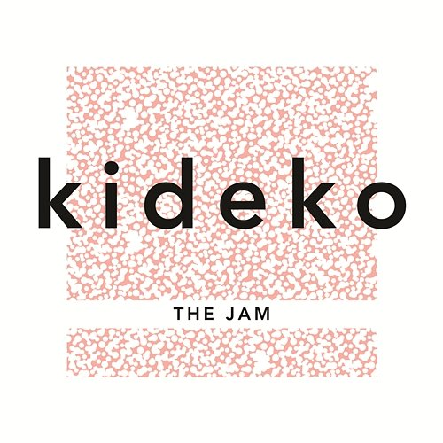 The Jam Kideko