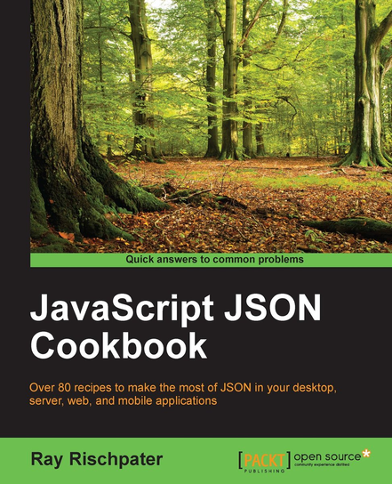 The JavaScript JSON Cookbook - ebook EPUB Ray Rischpater