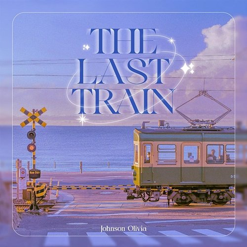 The Last Train Johnson Olivia