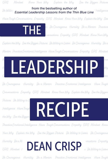 The Leadership Recipe Dean Crisp