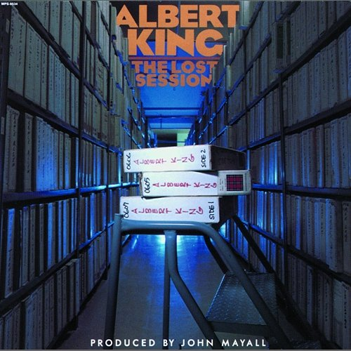 The Lost Session Albert King