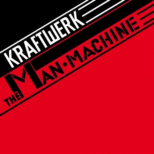 The Man-Machine Kraftwerk