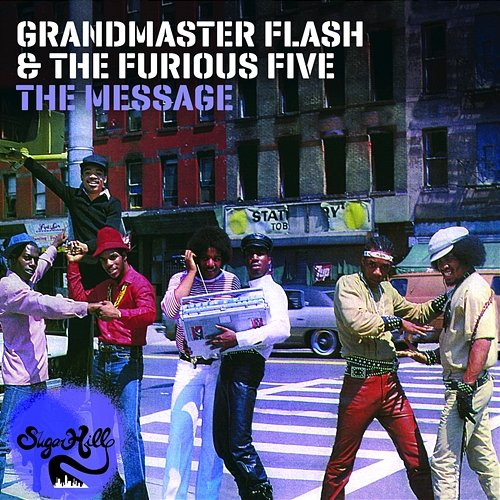 The Message (Expanded Edition) Grandmaster Flash & The Furious Five