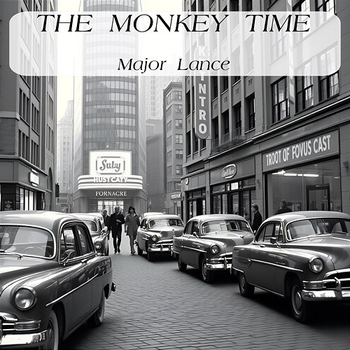 The Monkey Time Major Lance
