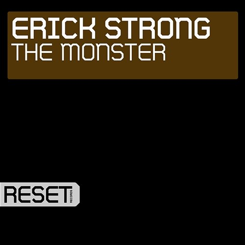 The Monster Erick Strong