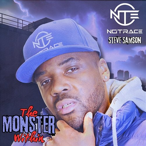 The Monster Within NoTrace, Steve Samson
