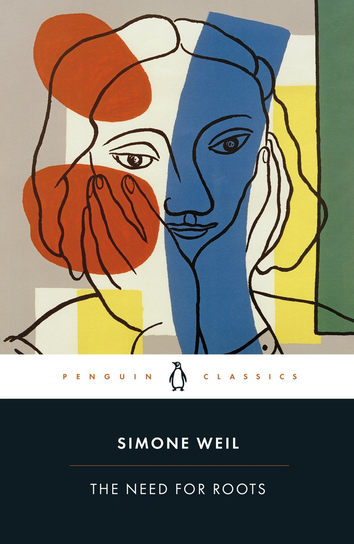 The Need for Roots Weil Simone