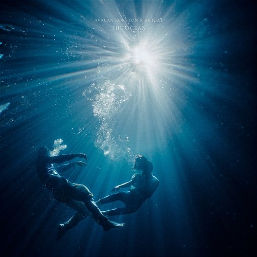 The Ocean AVALAN ROKSTON, Artbat, Avalan, Rokston