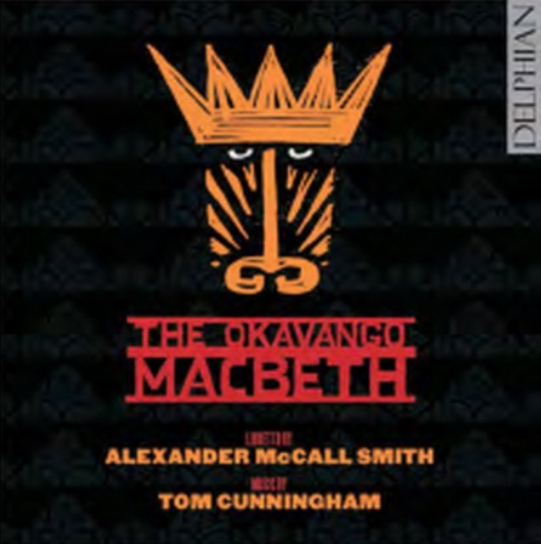 The Okavango Macbeth Mccall Smith Alexander
