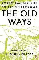 The Old Ways Macfarlane Robert