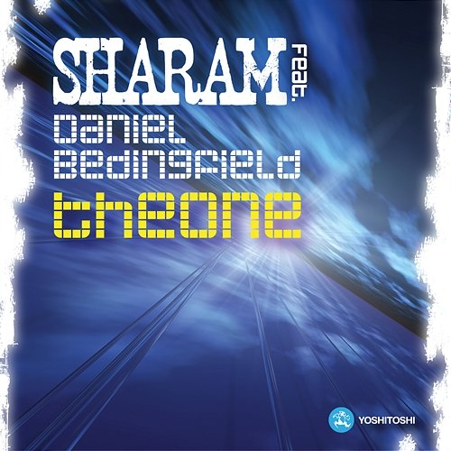 The One Sharam feat. Daniel Bedingfield