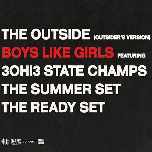 THE OUTSIDE State Champs, The Ready Set, 3OH!3, Boys Like Girls, The Summer Set