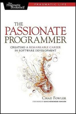 The Passionate Programmer Fowler Chad