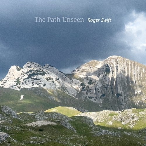 The Path Unseen Roger Swift
