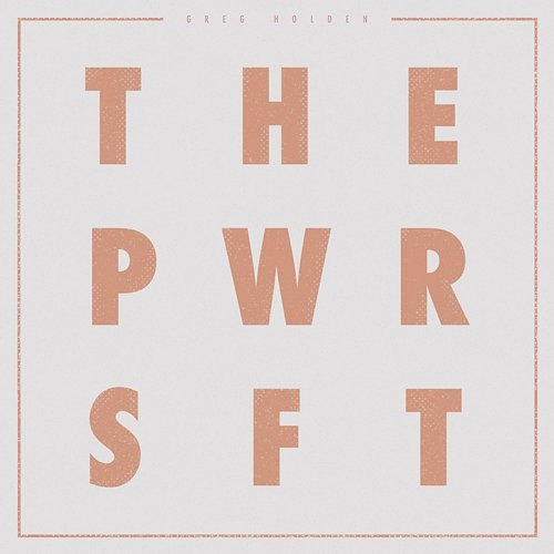 The Power Shift Greg Holden