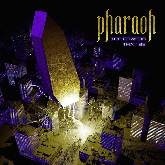 The Powers That Be Pharaoh