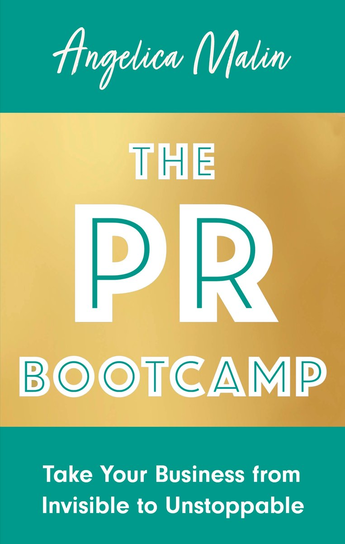 The PR Bootcamp Angelica Malin
