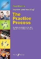 The Practice Process Harris Paul