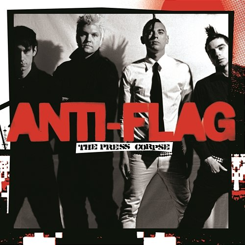 The Press Corpse Anti-Flag