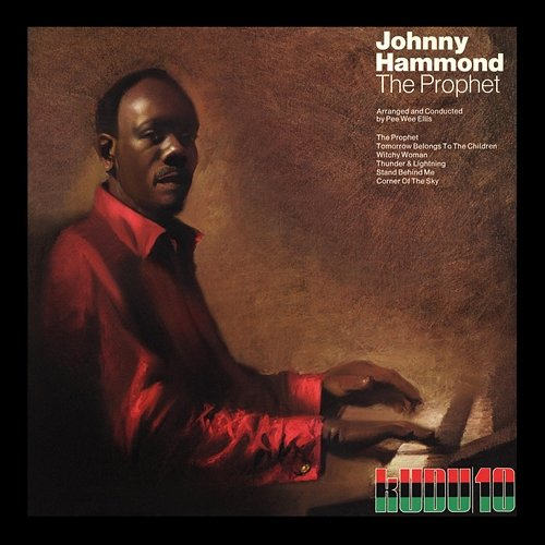The Prophet Johnny Hammond