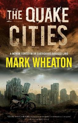 The Quake Cities Mark Wheaton