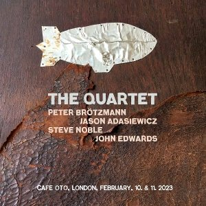The Quartet Brotzmann Peter