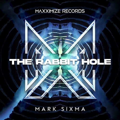The Rabbit Hole Mark Sixma