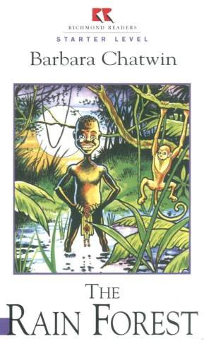 The Rain Forrest Chatwin Barbara