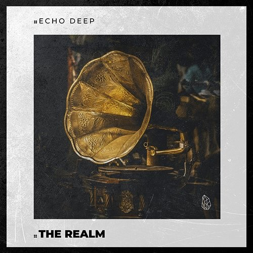 The Realm Echo Deep