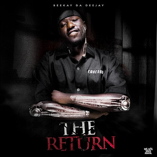 The Return Vol. 2 Beekay da deejay