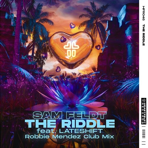 The Riddle Sam Feldt feat. Lateshift
