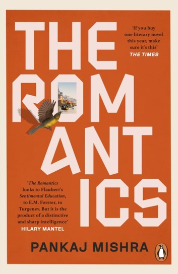 The Romantics Pankaj Mishra
