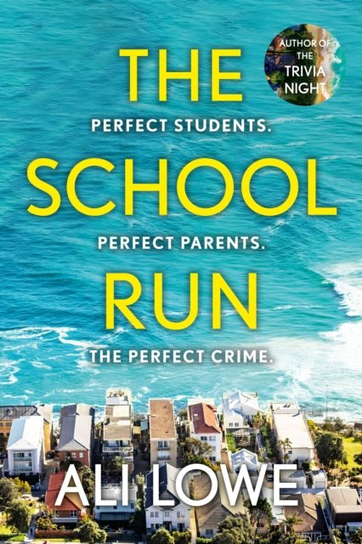 The School Run Ali Lowe