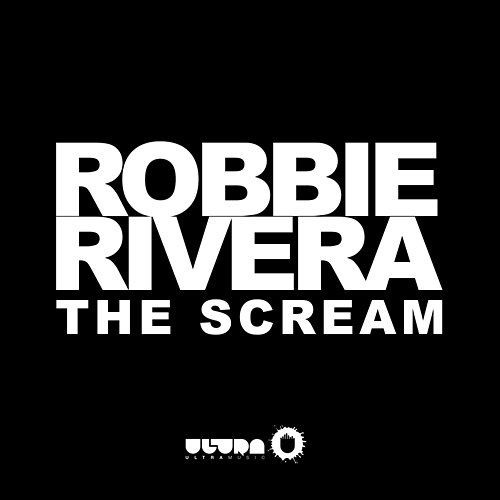 The Scream Robbie Rivera