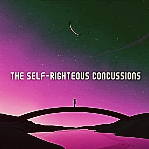 The Self Righteous Concussions Faige Jolean