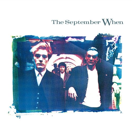 The September When The September When