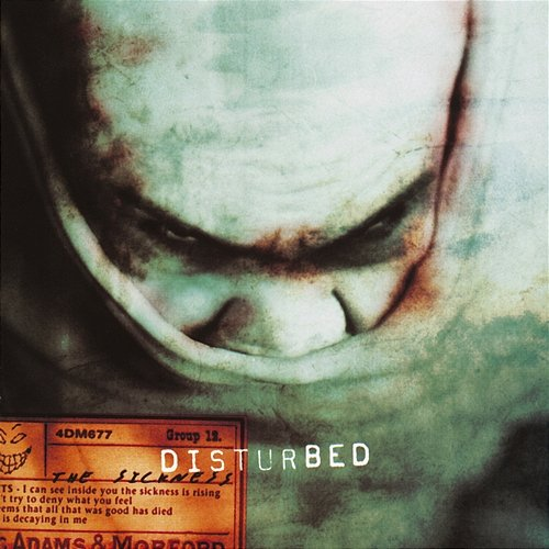 The Sickness Disturbed