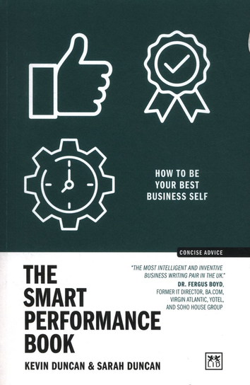 The Smart Performance Book Duncan Kevin, Duncan Sarah